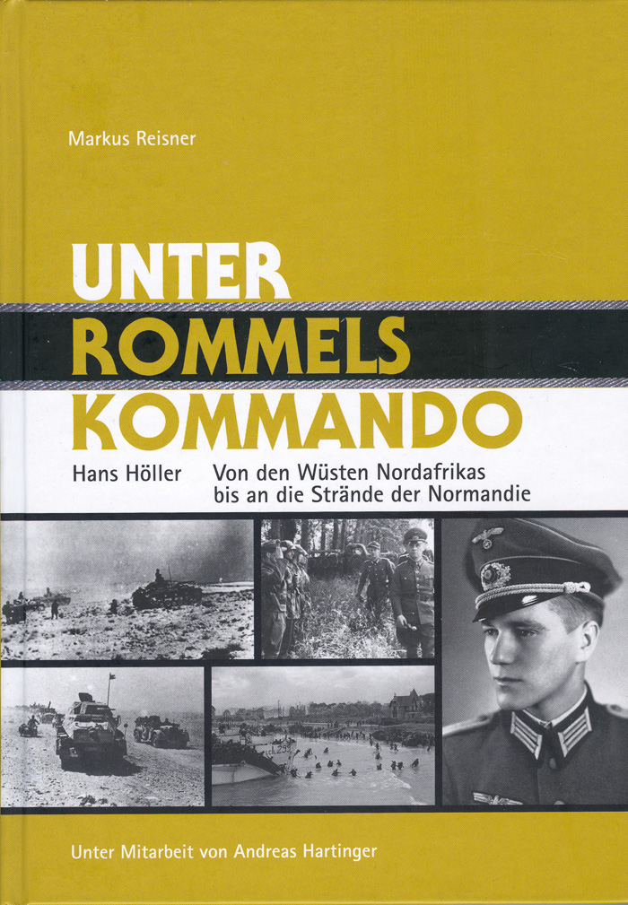 weltkrieg-1942-1943-zweiter-weltkrieg-1941-1944-1945-reisner-höller-rommel-rommels-kommando-autobiografie-afrika-afrikakorps-normandie-gefangenschaft-usa